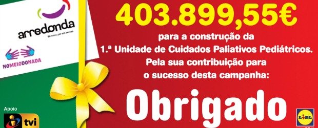 Primeira edição da campanha Arredonda do Lidl ultrapassa os 400 mil euros