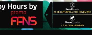 Happy Hours by PromoFans chega ao CascaiShopping
