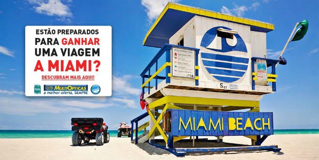 MultiOpticas oferece viagens a Miami em passatempo Ray-Ban