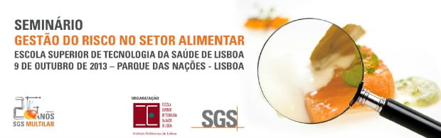 SGS e ESTeSL organizam seminário "Gestão do Risco no Setor Alimentar"