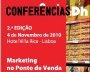 Confer&ecirc;ncias da DH apostam no ponto de venda