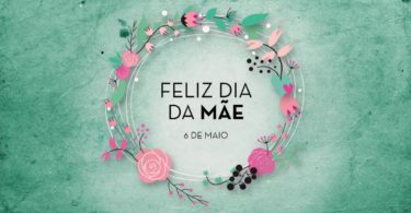 Dia da Mãe no Continente Uma história de amor
