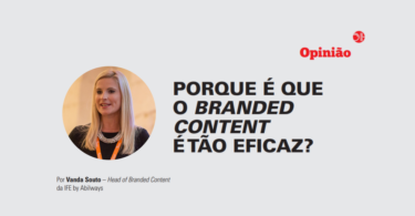 Porque é que o Branded Content é tão eficaz?