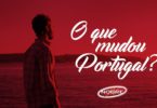 O que mudou Portugal serportuguêsénobre