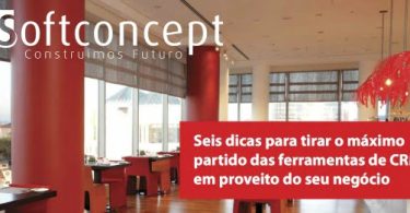 Softconcept revela seis dicas para a utilização de ferramentas de CRM