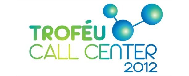 Troféus Call Center 2012 abrem candidaturas