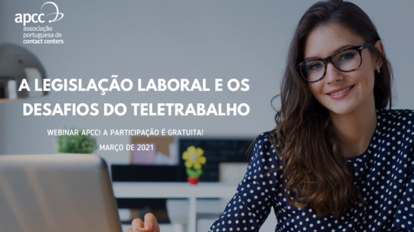 APCC promove debate sobre legislação laboral e desafios do teletrabalho