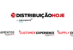 Pagamentos, Customer Experience e Supply Chain integram universo da Distribuição Hoje!